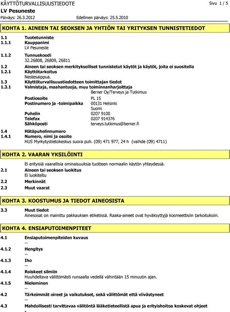 KÄYTTÖTURVALLISUUSTIEDOTE KOHTA 1. AINEEN TAI .